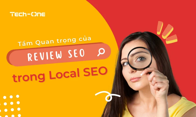 Tầm Quan trọng của Review SEO trong Local SEO