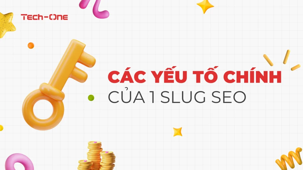 Các yếu tố chính của 1 Slug SEO
