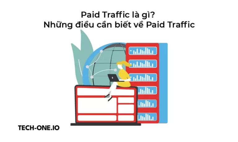 Paid Traffic là gì? Làm thế nào để tăng Paid Traffic cho website?