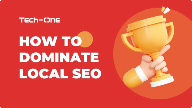 A Step-by-Step Guide of How to Dominate Local SEO