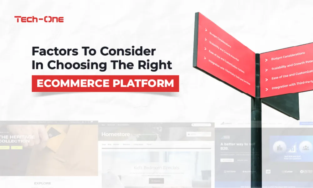 Factors to Consider in Choosing the Right eCommerce Platform