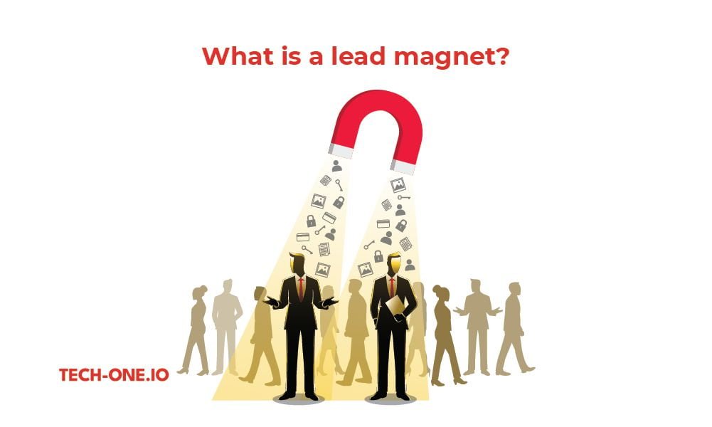 What is a Lead Magnet?