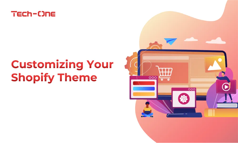 Customizing Your Shopify Theme