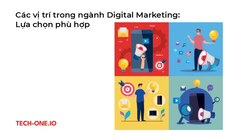 cac vi tri trong nganh digital marketing lua chon nao tot