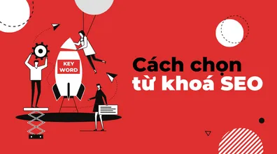 cach-chon-tu-khoa-seo Cách chọn từ khoá SEO hiệu quả