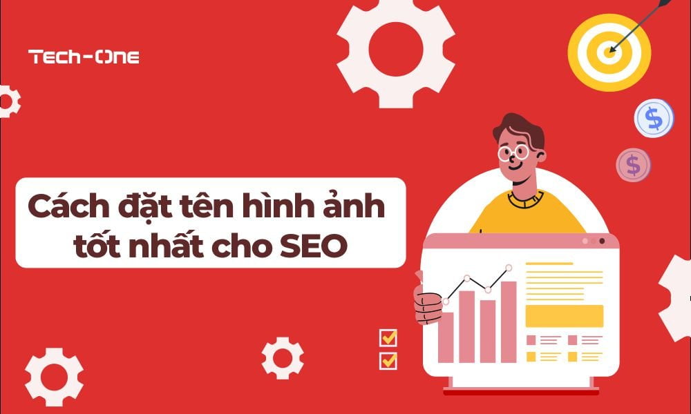 Mẹo SEO Hình Ảnh: Cách Đặt Tên Hình Ảnh Chuẩn SEO Nhất