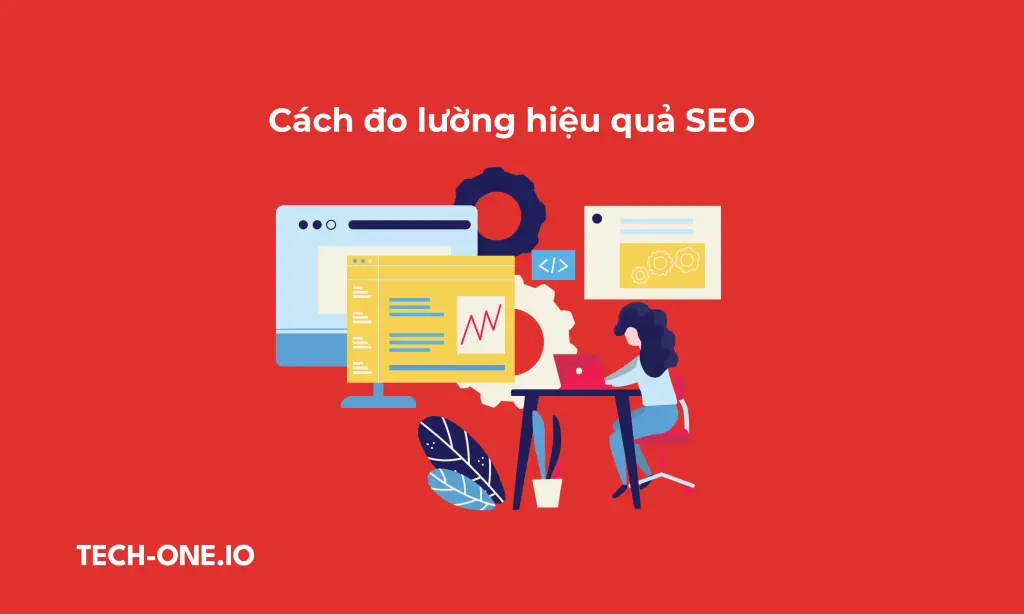 cach-do-luong-hieu-qua-seo do luong hieu qua seo