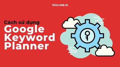 cach-su-dung-google-keyword-planner Cách sử dụng google keyword planner