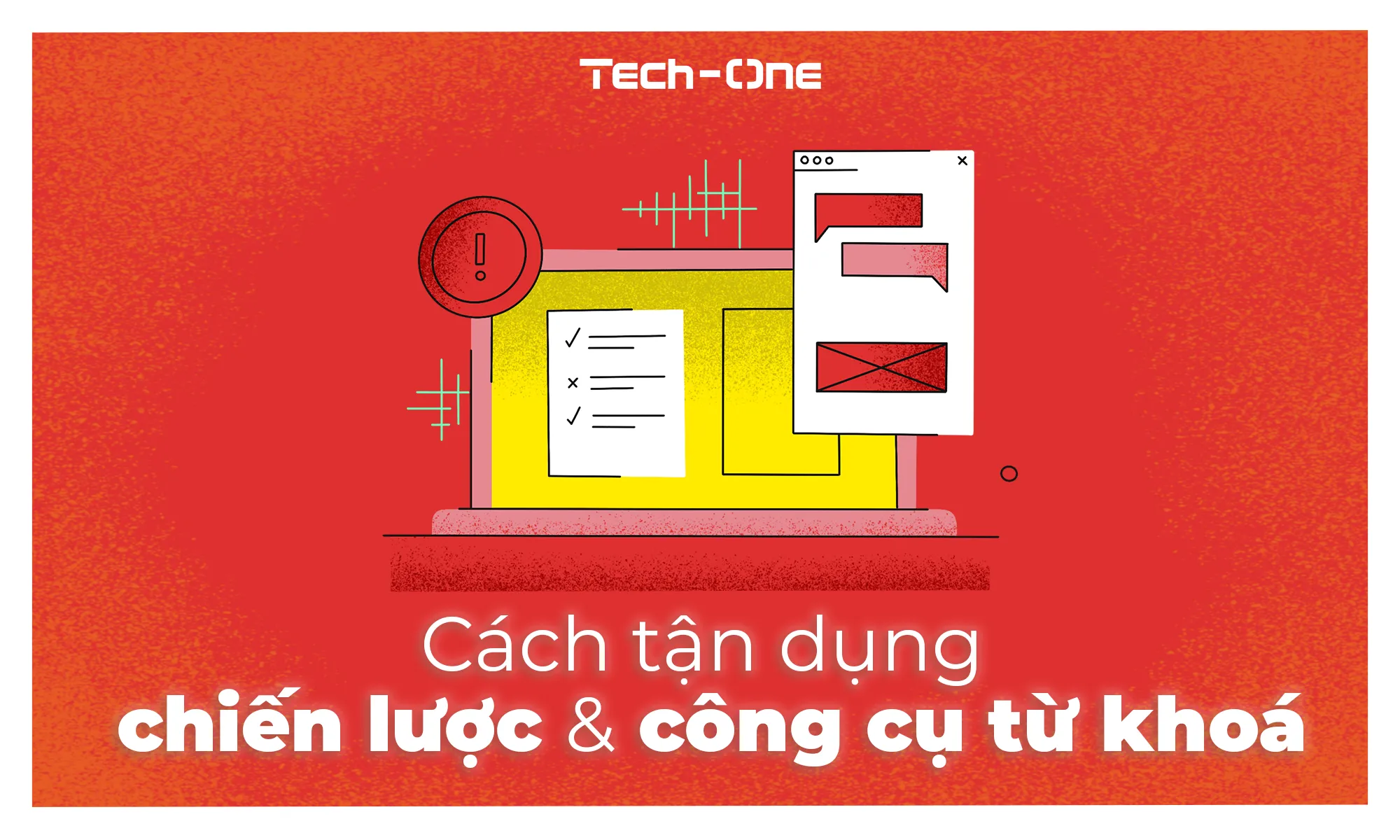 Cách Tận Dụng Chiến Lược và Công Cụ SEO