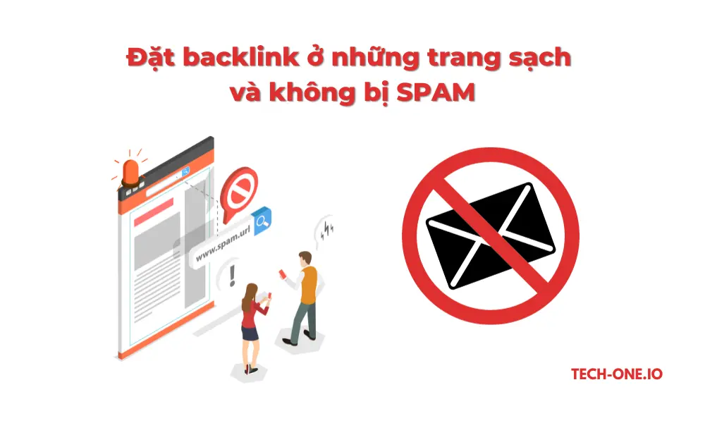 Đặt backlink ở những trang sạch và không bị SPAM