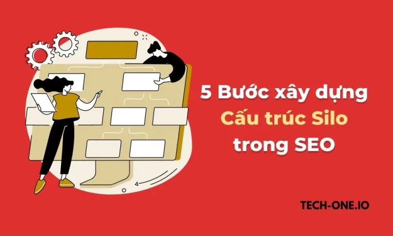 Cấu trúc Silo là gì trong SEO - Cách xây dựng cấu trúc Silo trong SEO