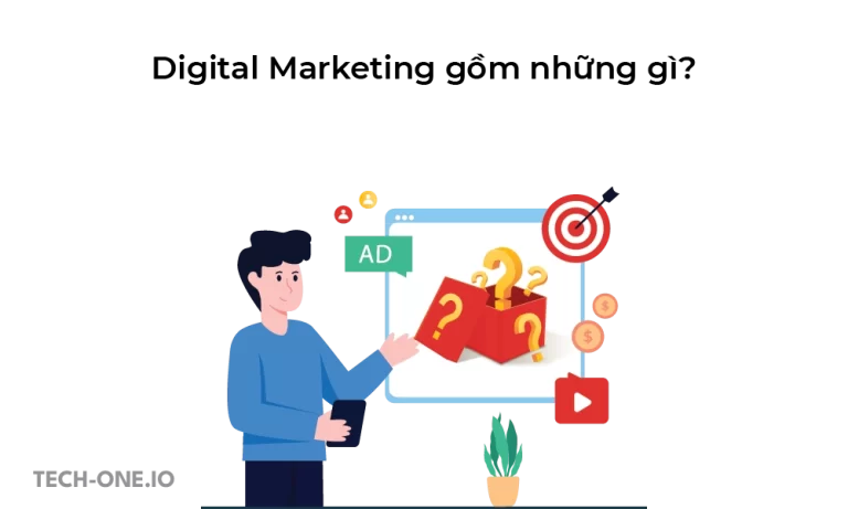 Digital Marketing gồm những gì