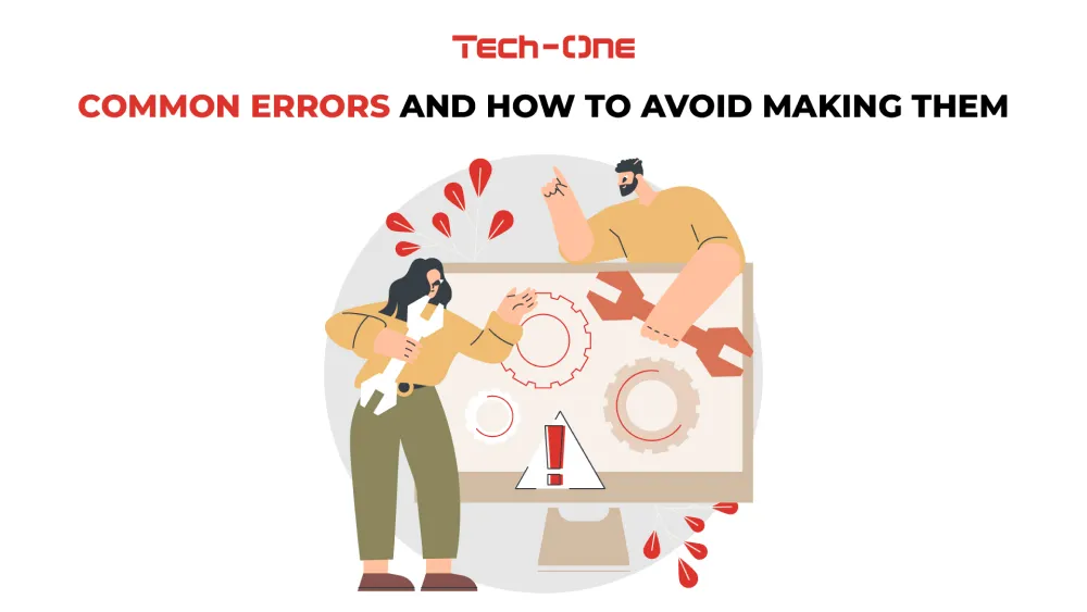 Common Errors and How to Avoid Making Them