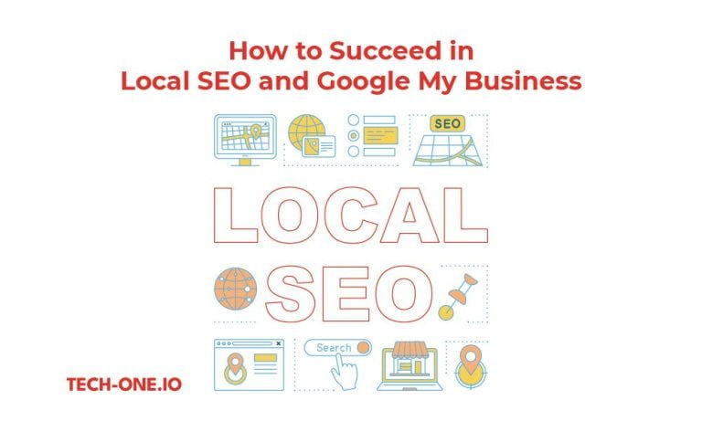 how to succeed in local seo and google my business