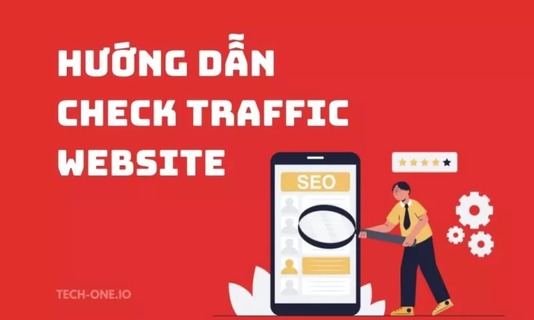 hướng dẫn check traffic website