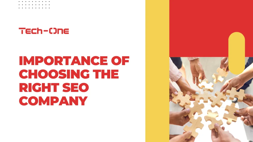 Importance of choosing the right seo company