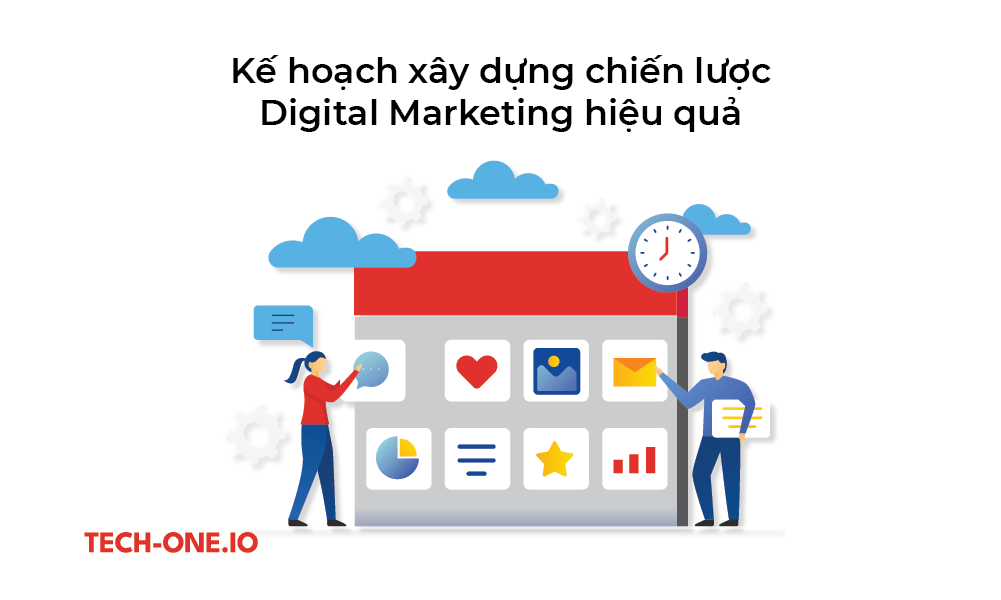 ke-hoach-xay-dung-chien-luoc-digital-marketing-hieu-qua Ke hoach xay dung chien luoc Digital Marketing hieu qua
