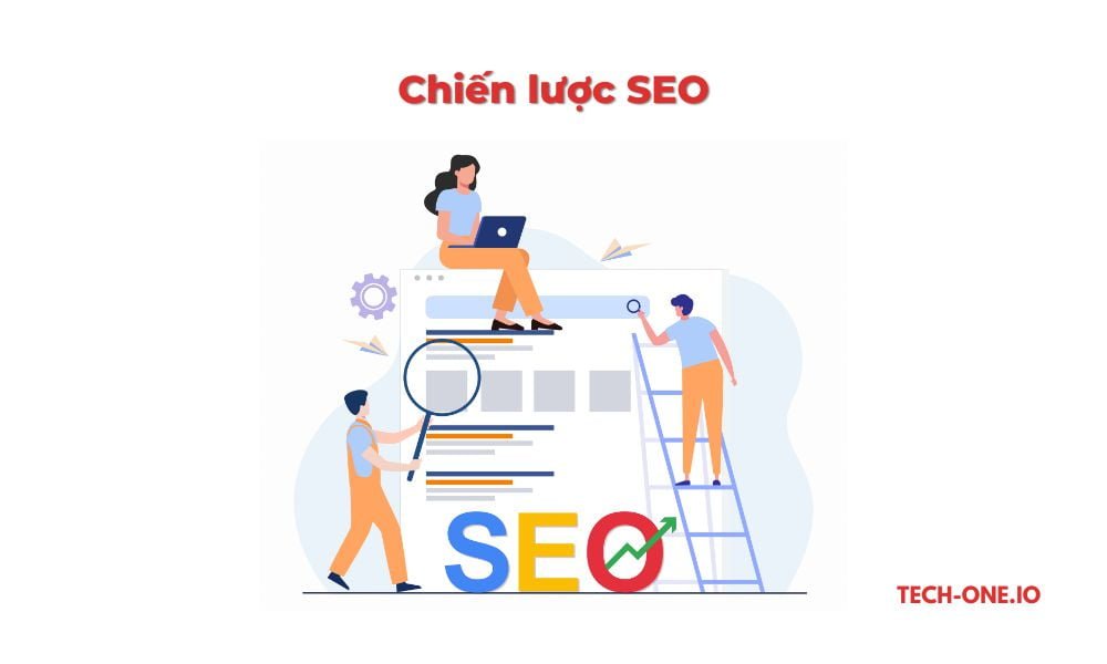 Chiến lược tối ưu SEO