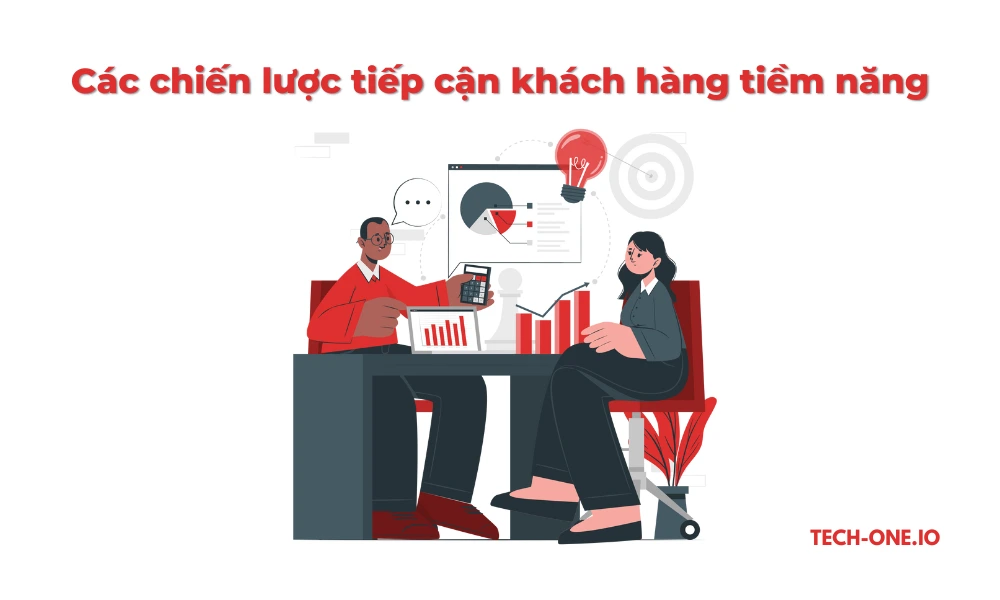 Các chiến lược tiếp cận khách hàng tiềm năng