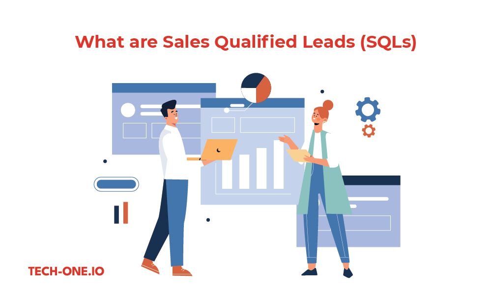 What are Sales Qualified Leads (SQLs)?