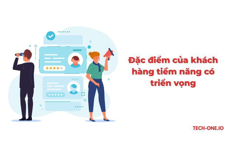 Đặc điểm của khách hàng tiềm năng có triển vọng
