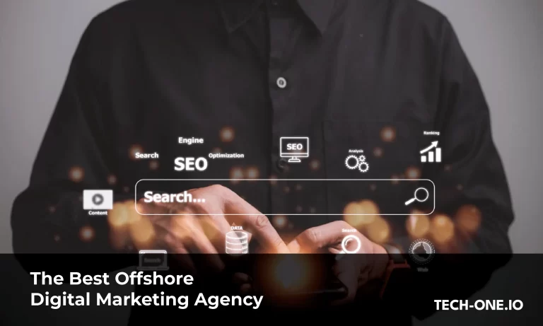 Choosing the Best Offshore Digital Marketing Agency
