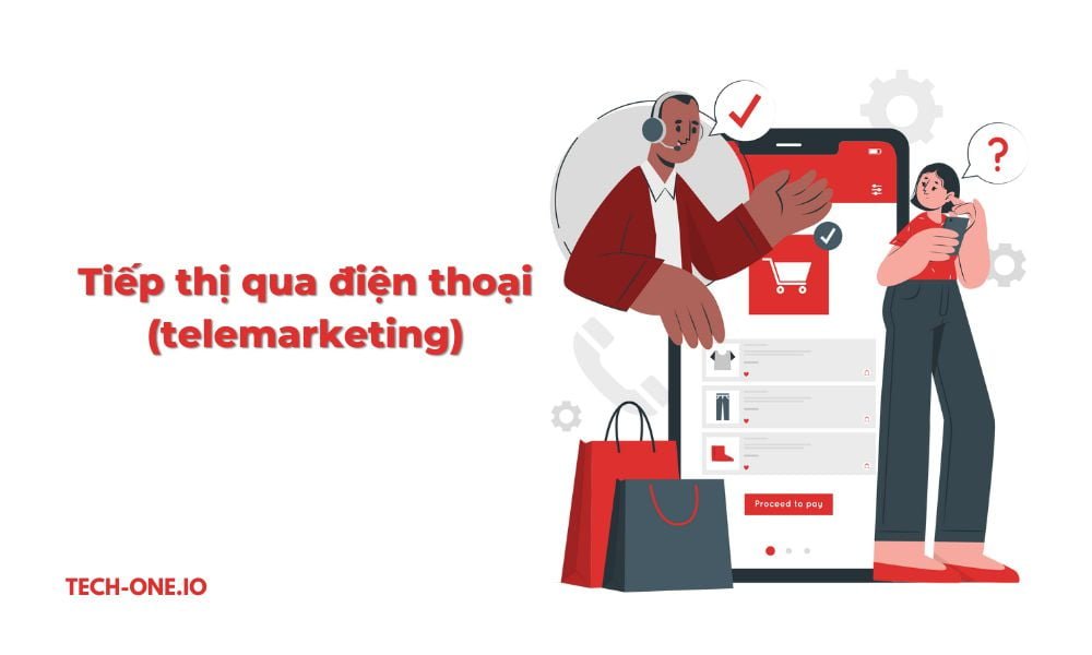 Tiếp thị qua điện thoại (telemarketing)