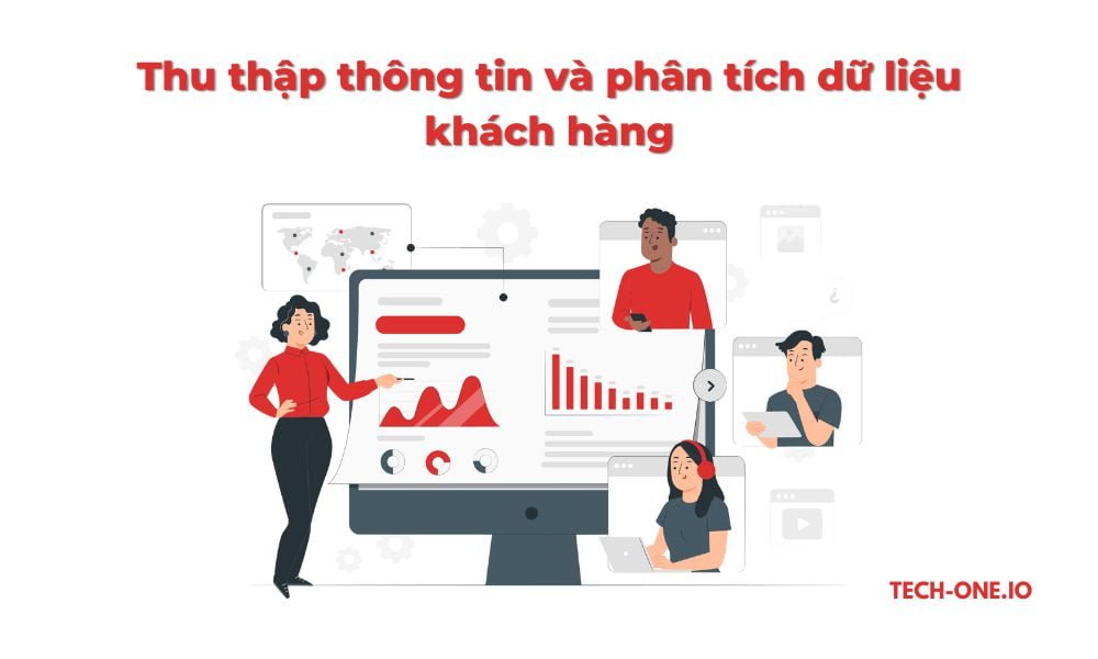 Thu thập thông tin và phân tích dữ liệu khách hàng