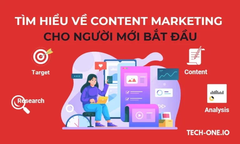 Tìm hiểu về Content Marketing cho người mới bắt đầu