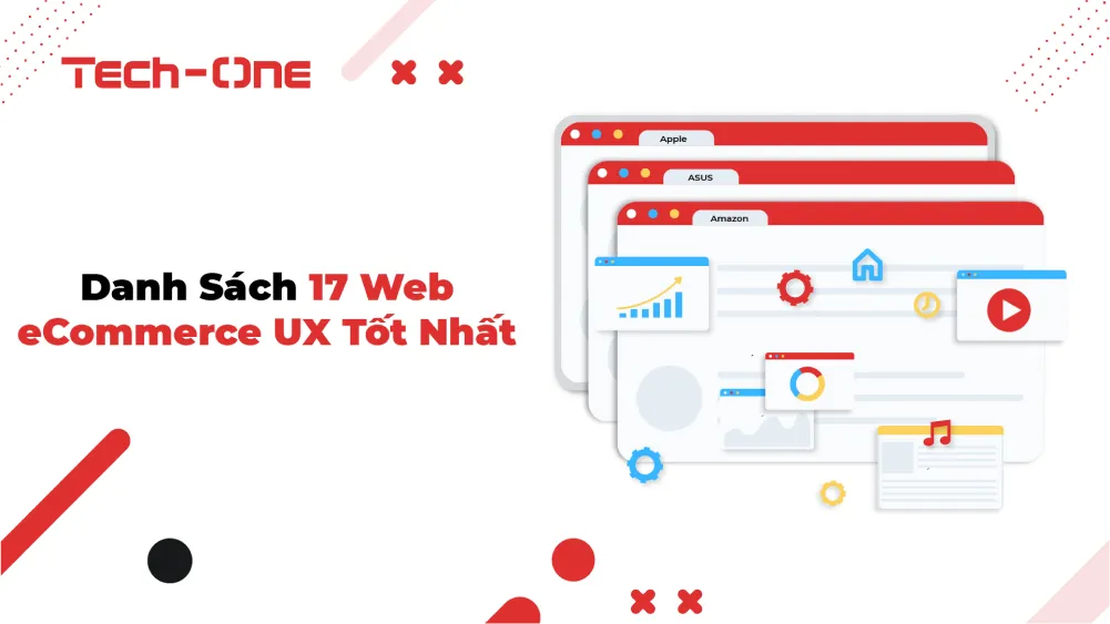 Danh Sách 17 Web eCommerce UX Tốt Nhất