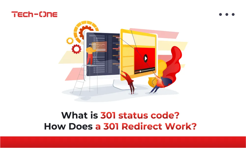 What is 301 status code? How Does a 301 Redirect Work?