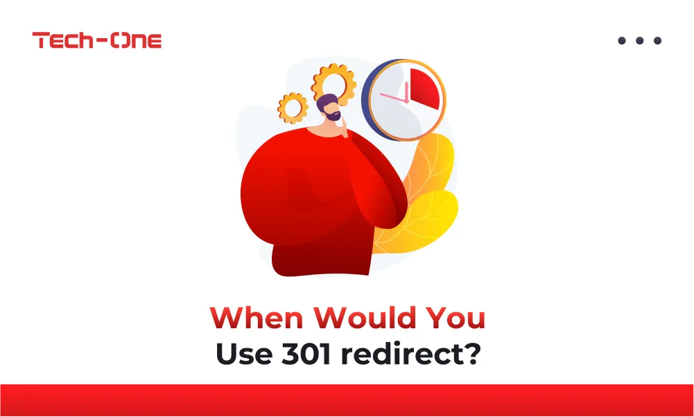 When Would You Use 301 redirect