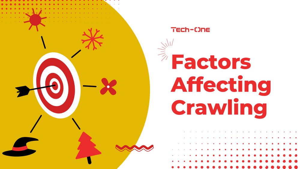 Factors Affecting Crawling