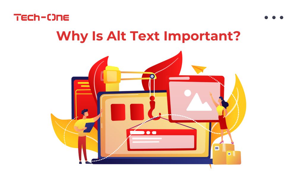 Why Is Alt Text Important?