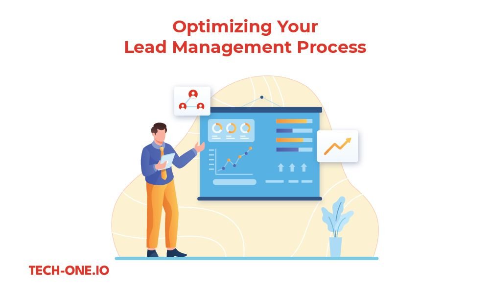 Optimizing Your Lead Management Process